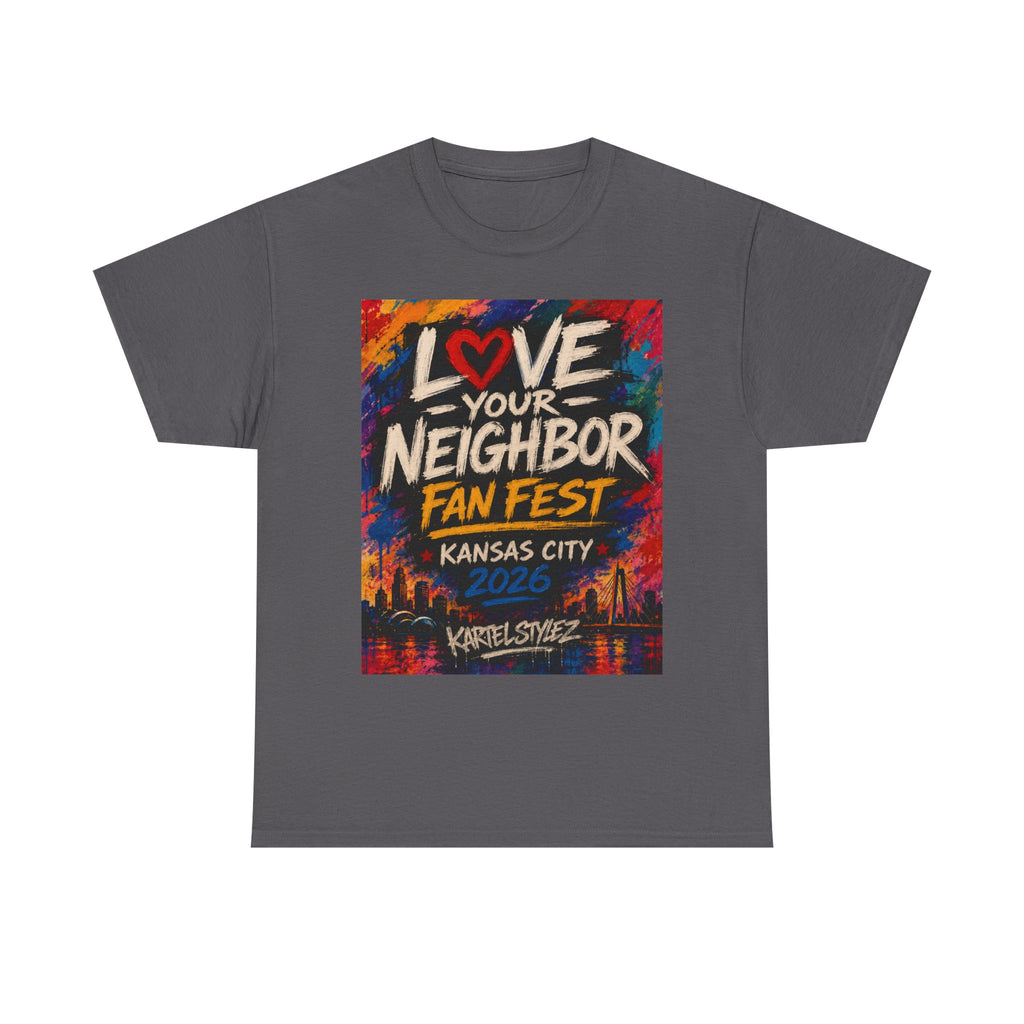Love Your Neighbor Fan Fest Tee — Kansas City 2026